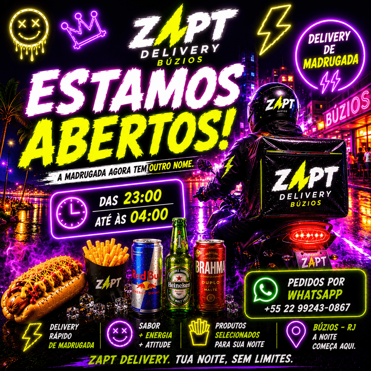 ZAPT Delivery Búzios durante a madrugada